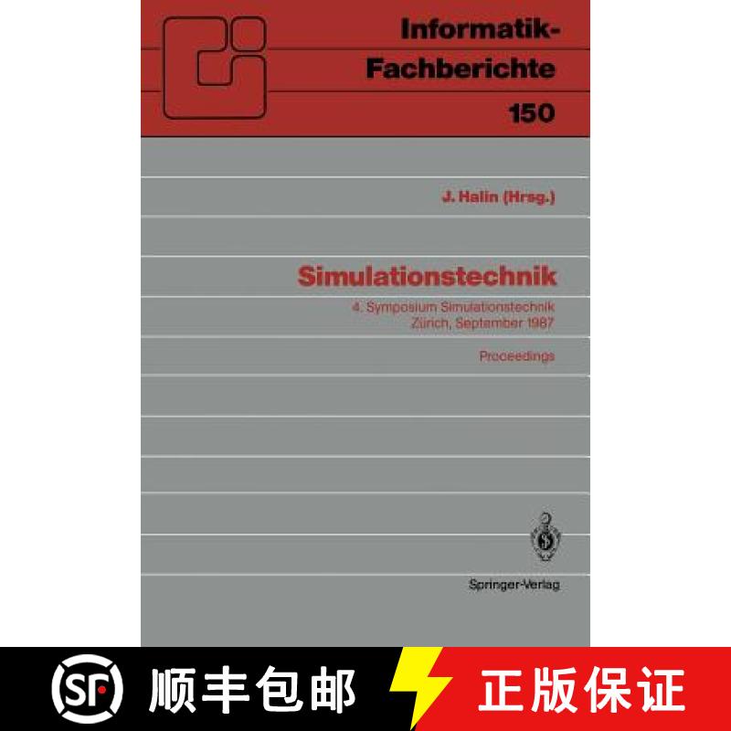 【3-4周达】Simulationstechnik : 4. Symposium Simulationstechnik Zürich, 9.-11. September 1987 Procee... [9783540183730]