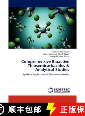 预订 Comprehensive Bioactive Thiosemicarbazides & Analytical Studies [9783848480760]