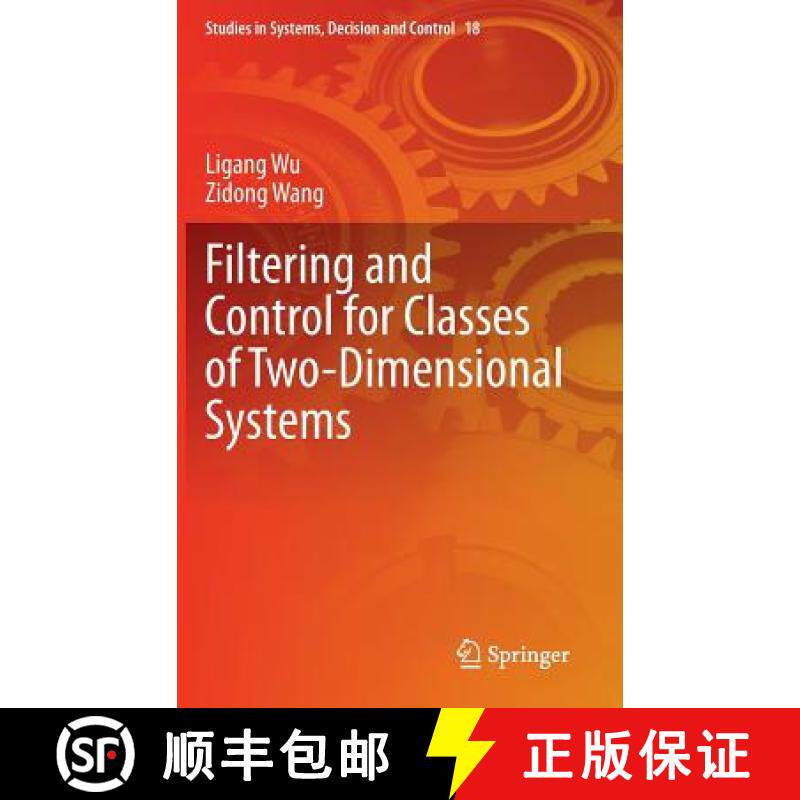 【3-4周达】Filtering and Control for Classes of Two-Dimensional Systems [9783319136974]