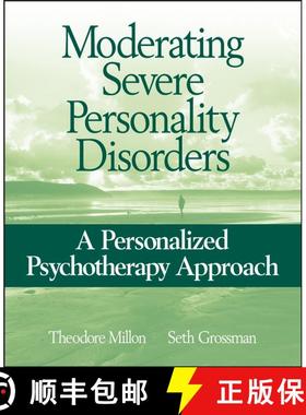 【3-4周达】Moderating Severe Personality Disorders: A Personalized Psychotherapy Approach [Wiley心理学] [9780471717720]