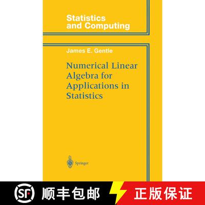 【3-4周达】Numerical Linear Algebra for Applications in Statistics [9781461268420]