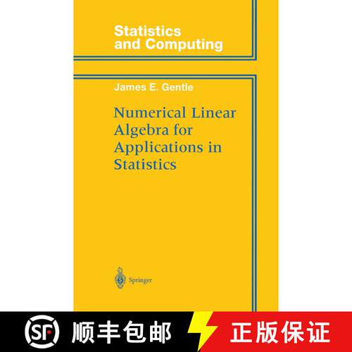 【3-4周达】Numerical Linear Algebra for Applications in Statistics [9781461268420]