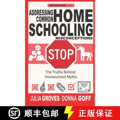 【3-4周达】Addressing Common Homeschool Misconceptions: The Truths Behind Homeschool Myths [9781735463223]