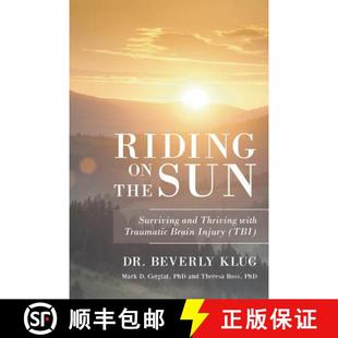 Brain 3周达 the Surviving Traumatic Injury with Riding Thriving and 9781635685961 TBI Sun