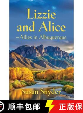 预订 Lizzie and Alice - Allies in Albuquerque [9781958891520]