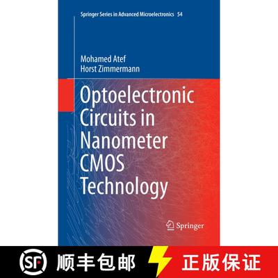 【3-4周达】Optoelectronic Circuits in Nanometer CMOS Technology [9783319801179]