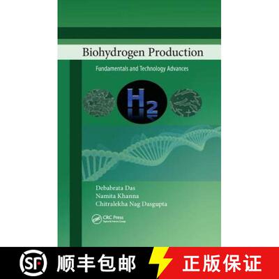 【3-4周达】Biohydrogen Production: Fundamentals and Technology Advances [9781138073203]