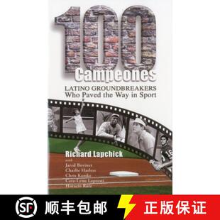 【3-4周达】100 Campeones: Latino Groundbreakers Who Paved the Way in Sport [9781935412182]