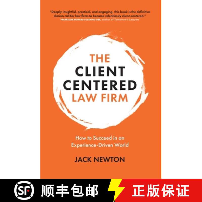 【2-3周达】The Client-Centered Law Firm: How to Succeed in an Experience-Driven World [9781777009724]