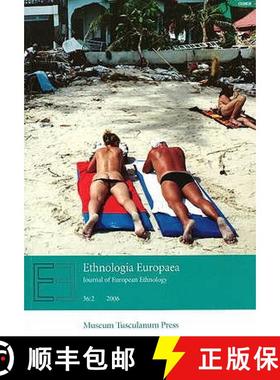 【3-4周达】Ethnologia Europaea 2006: Journal of European Ethnology: Part 2 [9788763507561]