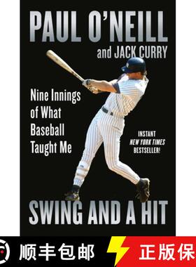【3-4周达】Swing and a Hit: Nine Innings of What Baseball Taught Me [9781538709627]