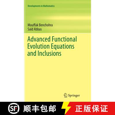 【3-4周达】Advanced Functional Evolution Equations and Inclusions (Softcover reprint of the original ... [9783319367255]