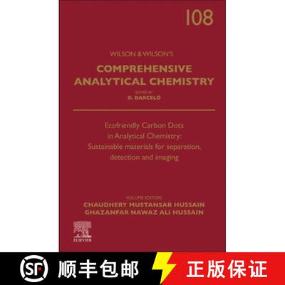 【3-4周达】精装 Ecofriendly Carbon Dots in Analytical Chemistry: Sustainable Materials for Separation... [9780443317620]