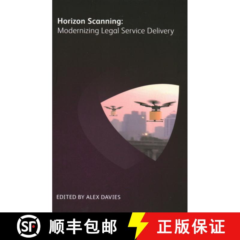 【3-4周达】Horizon Scanning : Modernizing Legal Service Delivery [9781783583959]