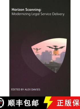 【3-4周达】Horizon Scanning : Modernizing Legal Service Delivery [9781783583959]