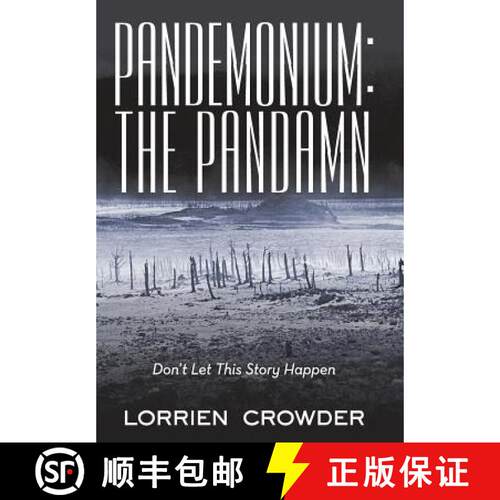 【3-4周达】精装 Pandemonium: the Pandamn: Don't Let This Story Happen [9781489721730]