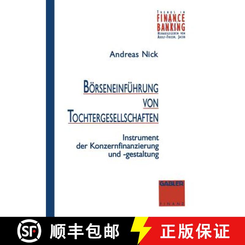 【3-4周达】Börseneinführung von Tochtergesellschaften : Instrument zur Konzernfinanzierung und -ges... [9783409141604]