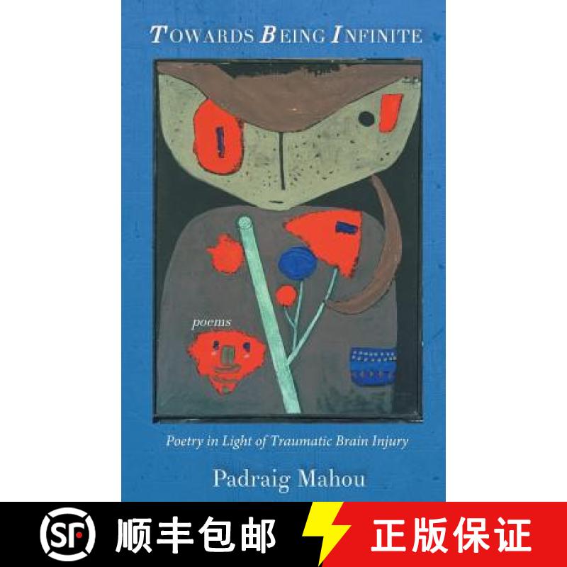 【3-4周达】Towards Being Infinite [9781939739148]