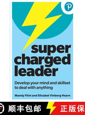 【3-4周达】Supercharged Leader: Develop your mind and skillset to deal with anything [9781292459004]