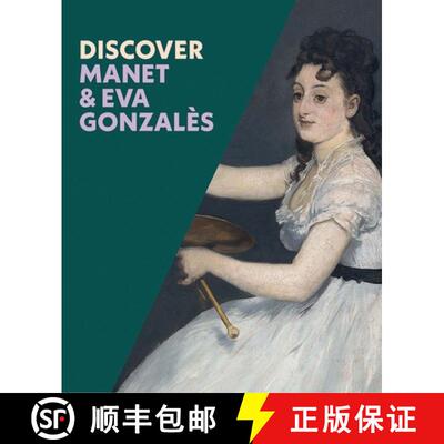 Discover Manet & Eva Gonzales [9781857096880]
