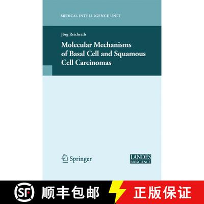 【3-4周达】Molecular Mechanisms of Basal Cell and Squamous Cell Carcinomas [9781489986061]