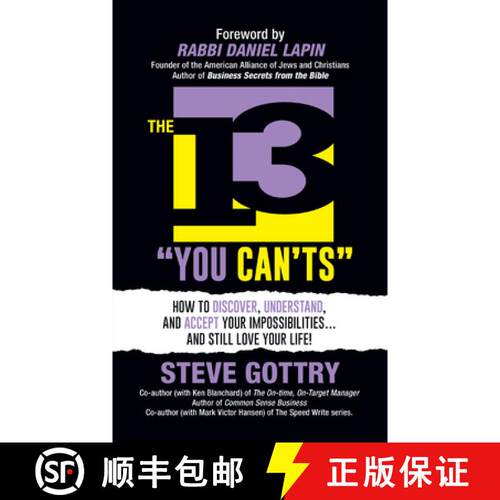 【3-4周达】The 13 You Can'ts: How to Discover, Understand, and Accept Your Impossibilites...And Still... [9781722506056]