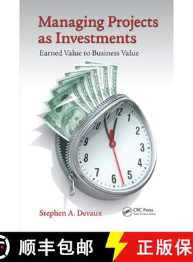 【3-4周达】Managing Projects as Investments: Earned Value to Business Value [9781032836744]