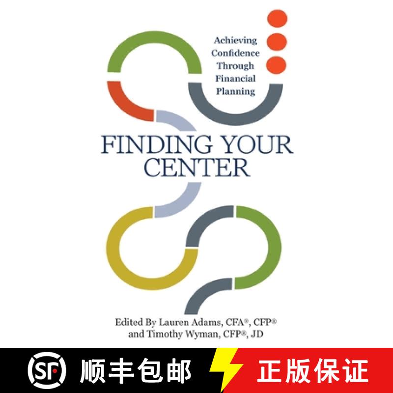 【2-3周达】Finding Your Center: Achieving Confidence Through Financial Planning [9798992085327]