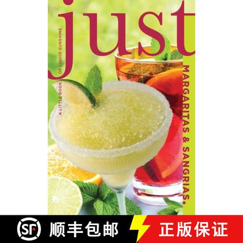 【3-4周达】Just Margaritas and Sangrias : A Little Book Of Liquid Sunshine [9781599218984]