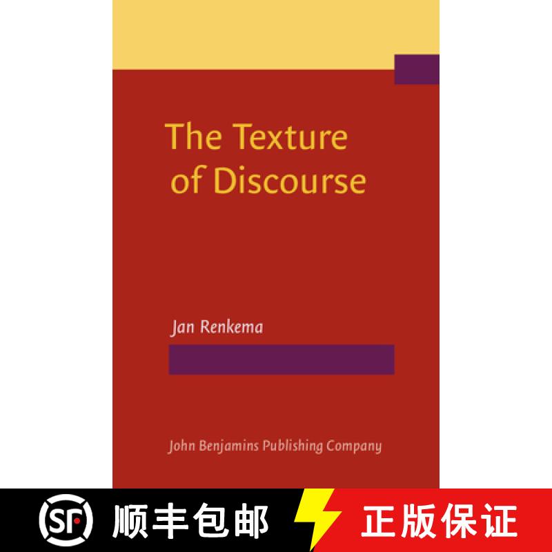 【2-3周达】Texture of Discourse: Towards an outline of connectivity theory [9789027232663]