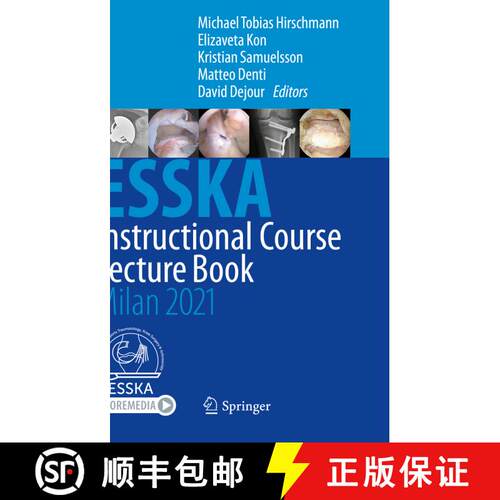 【3-4周达】ESSKA Instructional Course Lecture Book: Milan 2021 [9783662612668]