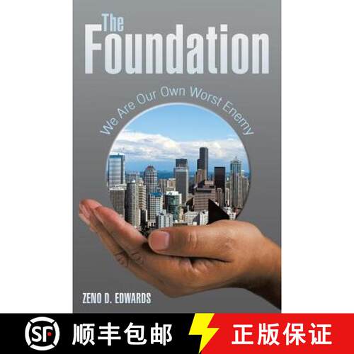 【3-4周达】The Foundation: We Are Our Own Worst Enemy [9781480831032]