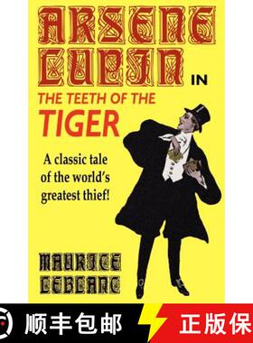 【3-4周达】Arsene Lupin in The Teeth of the Tiger [9780809532476]