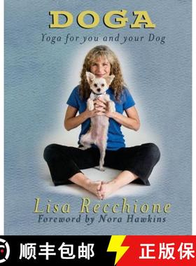 【3-4周达】Doga: Yoga for You and Your Dog [9780615980492]