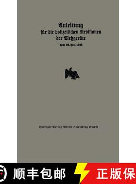 【3-4周达】Anleitung für die polizeilichen Revisionen der Metzgeräte vom 22. Juli 1925 [9783642940507]