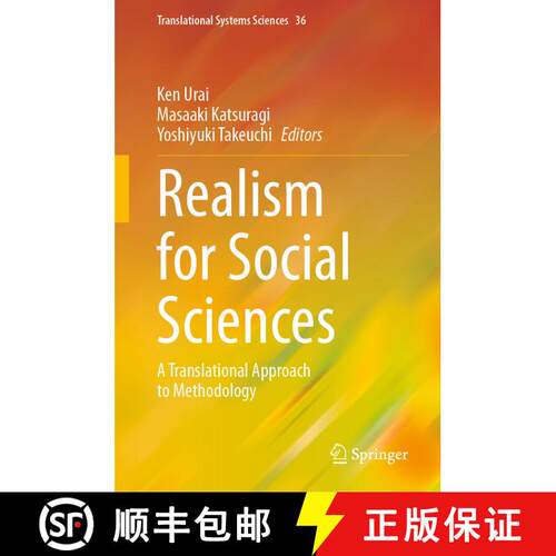 【3-4周达】精装 Realism for Social Sciences : A Translational Approach to Methodology [9789819941520]