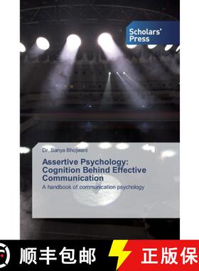 预订 Assertive Psychology: Cognition Behind Effective Communication [9786138838425]