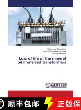 预订 Loss of life of the mineral oil immersed transformers [9783659630064]