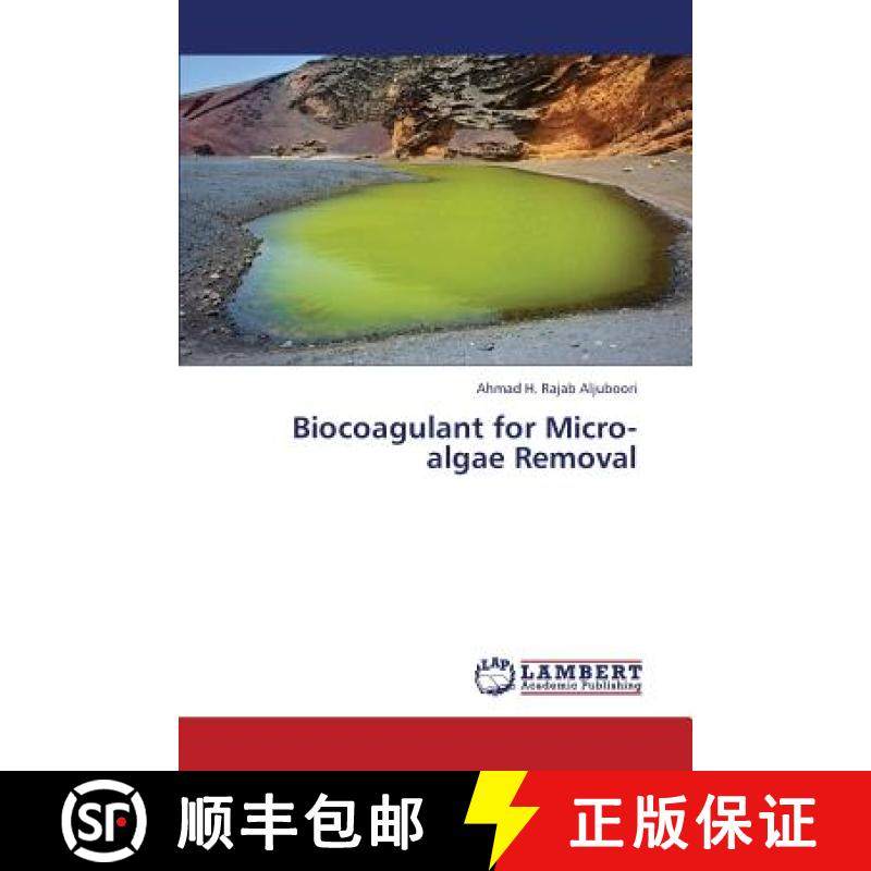 预订 Biocoagulant for Micro-algae Removal [9783659388323]