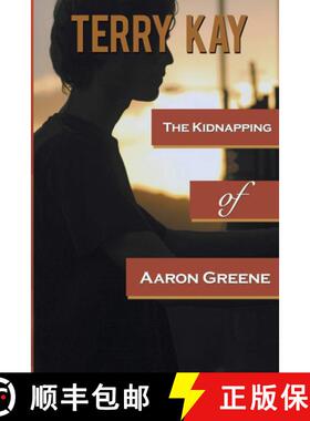 【3-4周达】The Kidnapping of Aaron Greene [9781611876963]