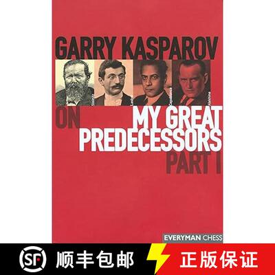 【3-4周达】Garry Kasparov on My Great Predecessors, Part One [9781781945155]
