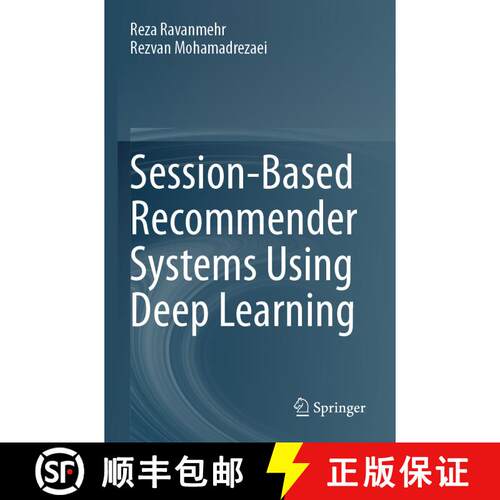 【3-4周达】Session-Based Recommender Systems Using Deep Learning [9783031425615]