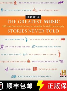 【3-4周达】The Greatest Music Stories Never Told: 100 Tales from Music History to Astonish, Bewilder,... [9780061626982]