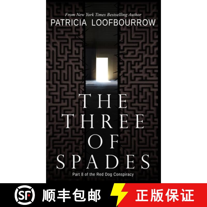【2-3周达】The Three of Spades: Part 8 of the Red Dog Conspiracy [9781944223458]