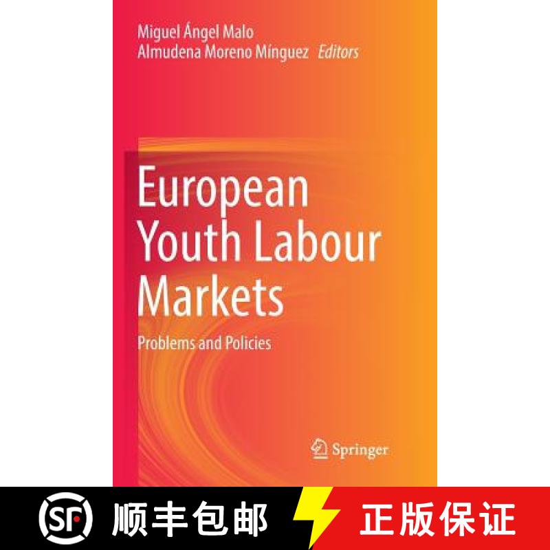 【3-4周达】European Youth Labour Markets : Problems and Policies [9783319885650]