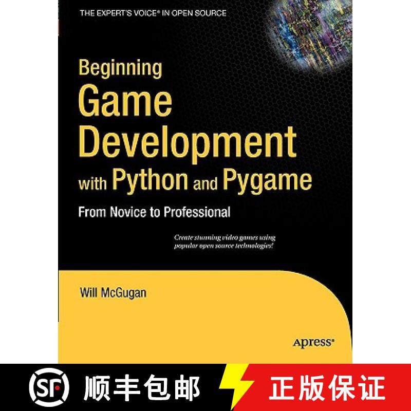 预订 Beginning Game Development with Python and Pygame: From Novice to Professional [9781590598726]