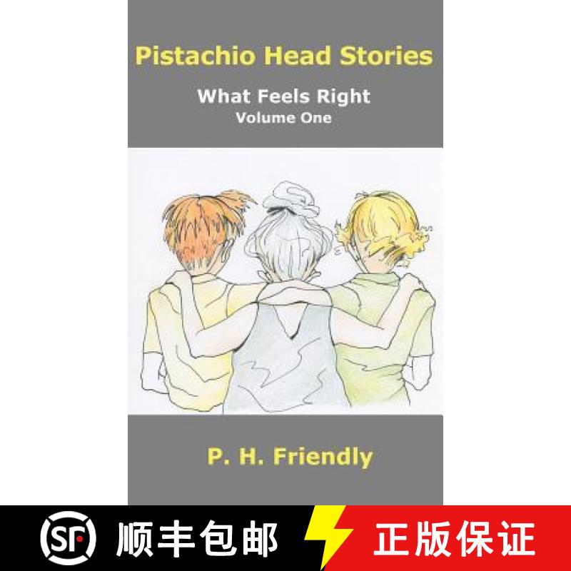 【3-4周达】Pistachio Head Stories: What Feels Right, Volume One [9780988826021]