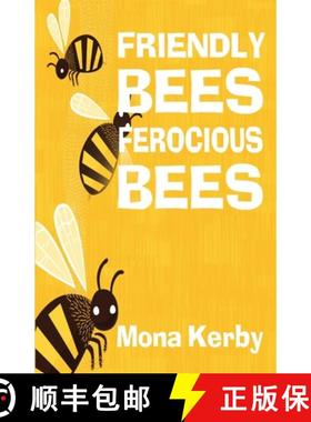 【3-4周达】Friendly Bees, Ferocious Bees [9781734664355]