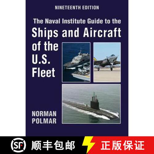 【3-4周达】精装 Naval Institute Guide to the Ships and Aircraft of the U.S. Fleet, 19th Edition [9781591146872]
