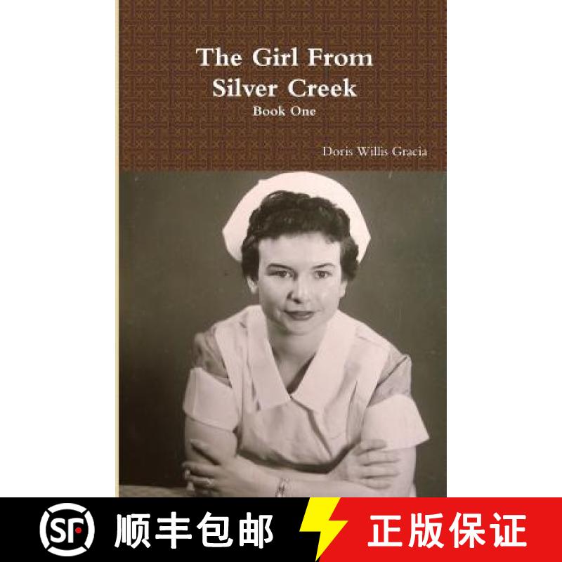 【2-3周达】The Girl From Silver Creek       Book One [9781329212251]